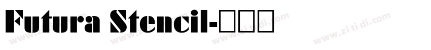 Futura Stencil字体转换